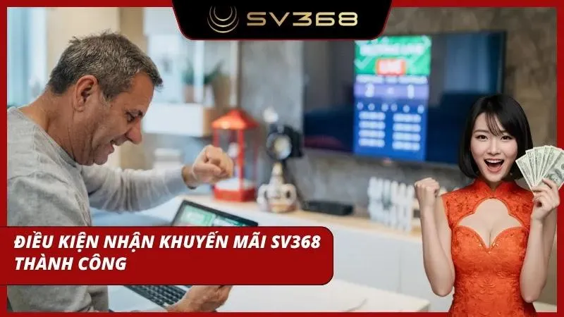 Khách hàng đáp ứng điều kiện để nhận thưởng
