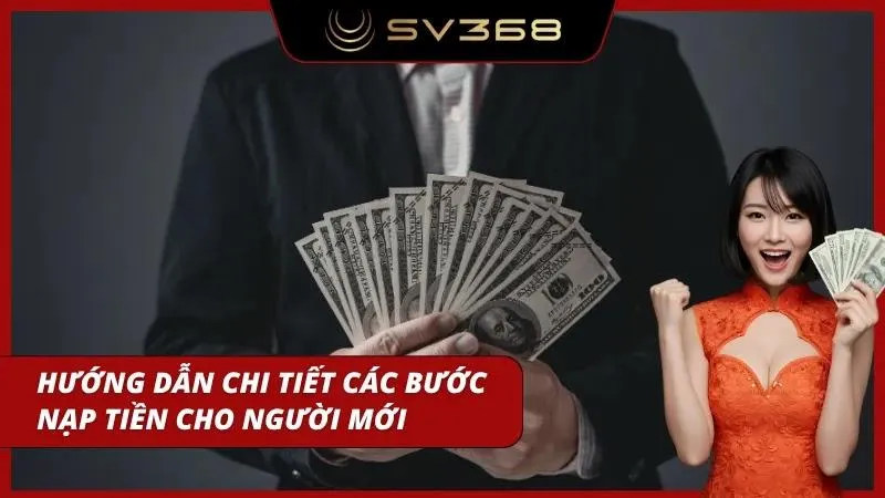 Quy trình nạp tiền được tối ưu hóa giúp hội viên thao tác dễ dàng