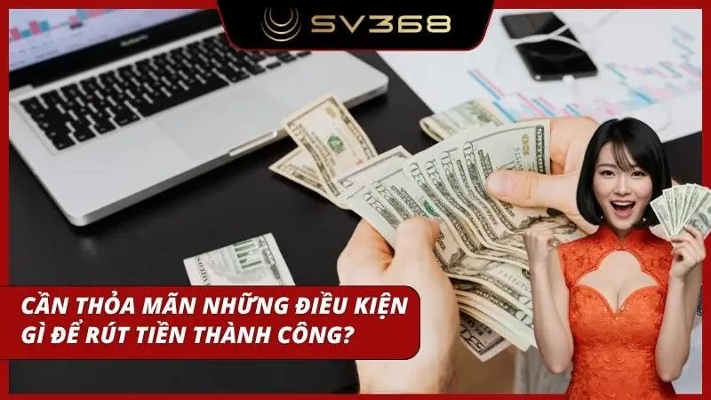 Nắm rõ các điều kiện bắt buộc trước khi đổi thưởng
