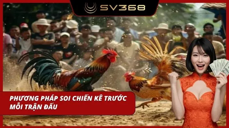 Quan sát thể trạng giúp nhận diện lợi thế ngay từ đầu trận
