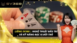 Liêng SV368