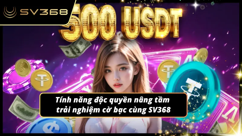Nhiều đãi ngộ và trải nghiệm độc quyền chỉ có tại nhà cái