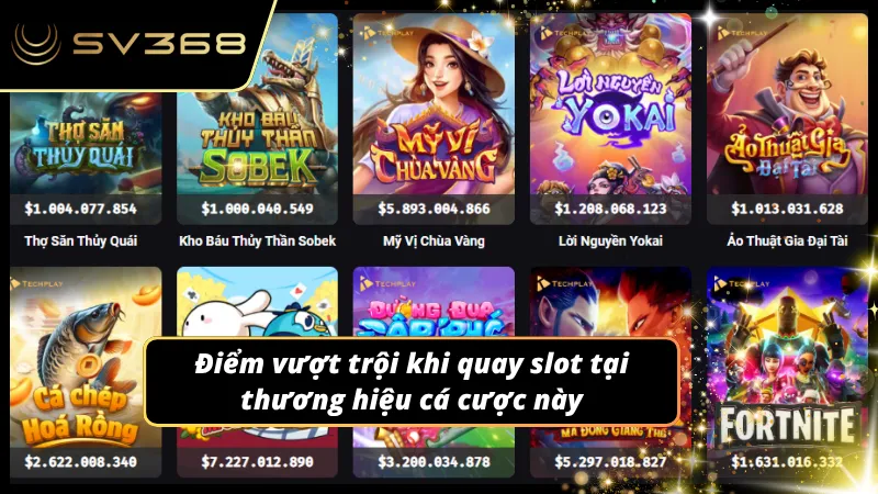 Hiệu ứng đồ họa hiện đại nâng tầm trải nghiệm săn hũ